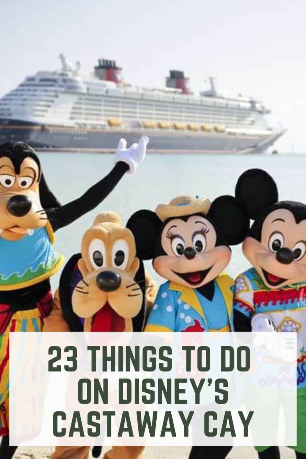 23 Things to do on Disney's Castaway Cay